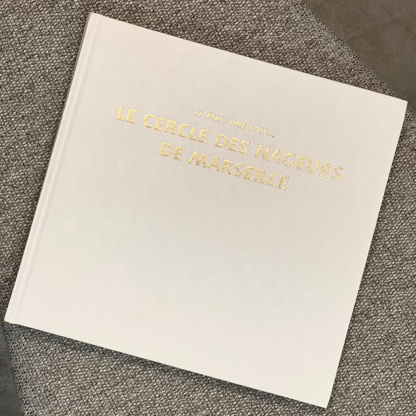 Livre "Il était une fois... Le Cercle des Nageurs