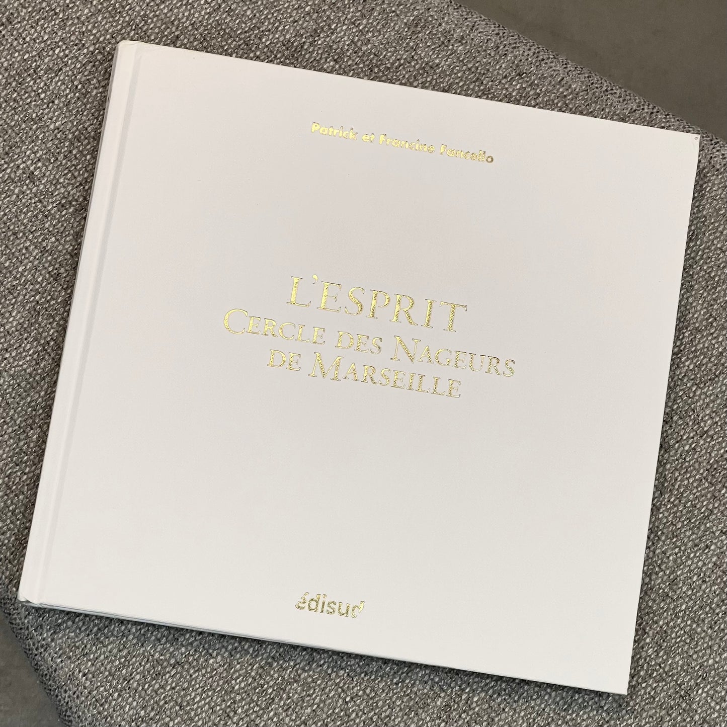 Livre "L'Esprit Cercle des Nageurs de Marseille"