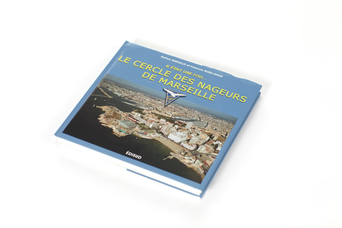Livre "Il était une fois... Le Cercle des Nageurs