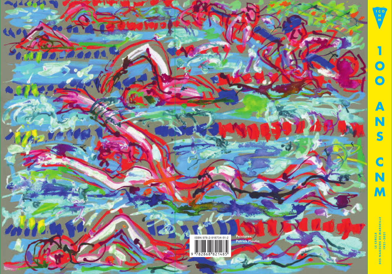 Livre "100 ans, 100 peintures" - Patrick PLEUTIN